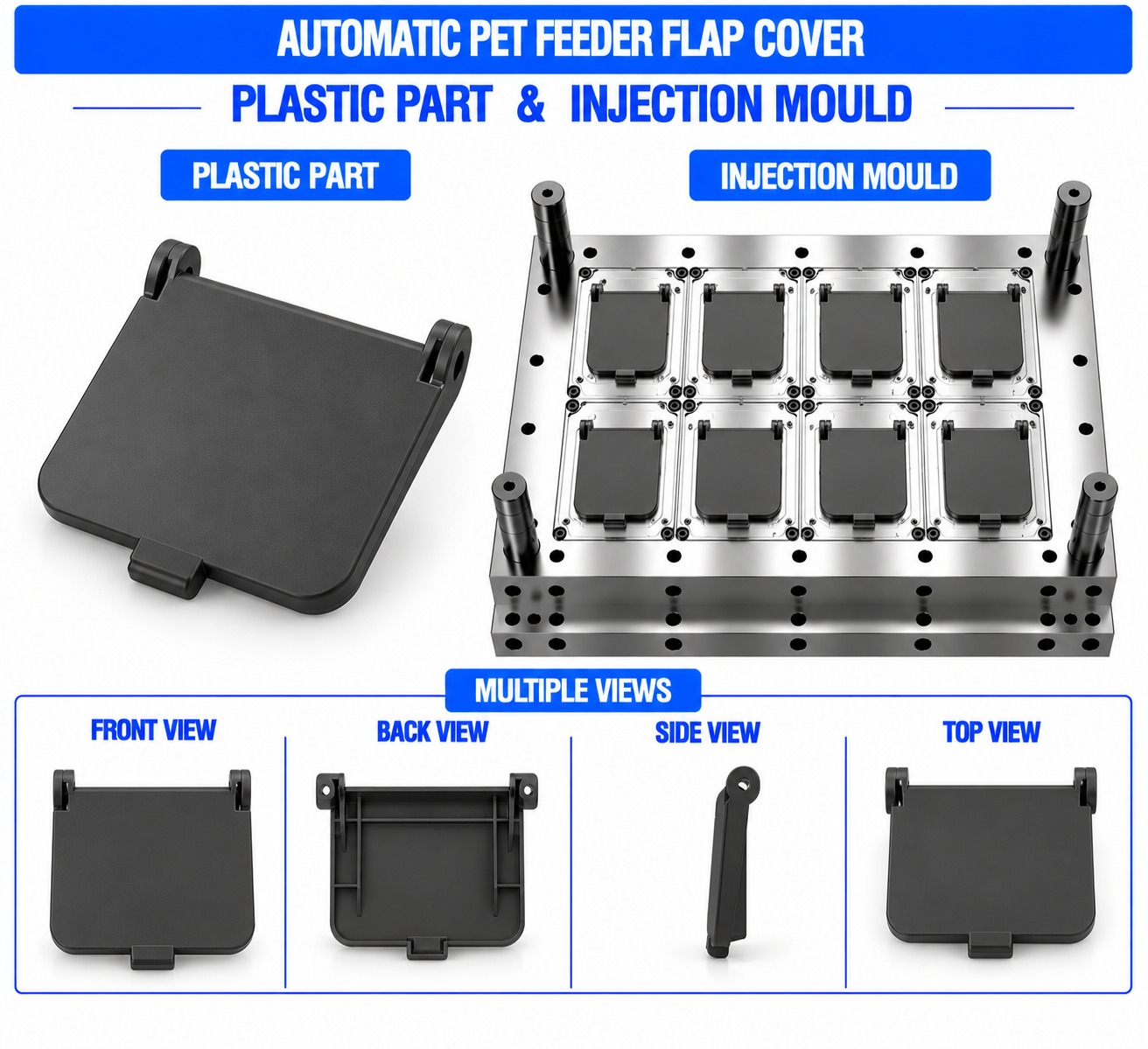 Automatic Pet Feeder Plastic Flap Cover Mould and Moulding Service